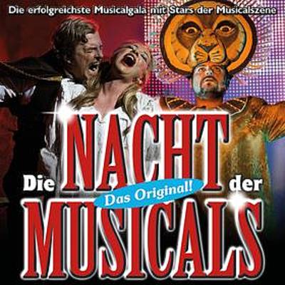 Die Nacht der Musicals - Highlights aus weltbekannten Musicals