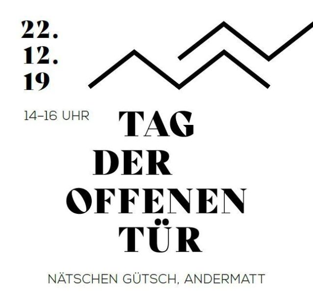 Tag Der Offenen Tur Natschen Gutsch Andermatt Andermatt