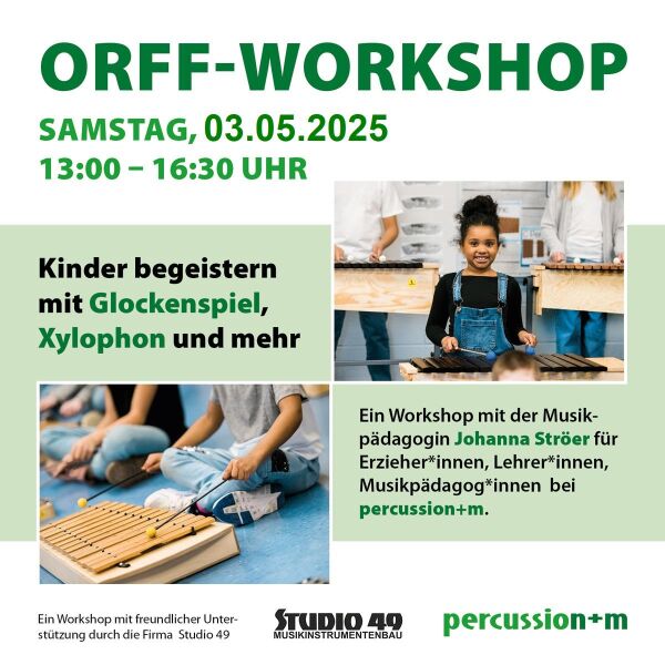 Workshop: Kinder begeistern mit Orff Instrumenten