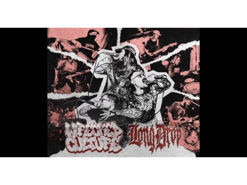Hardcoreshow mit Wrecked Culture Longdrop tba