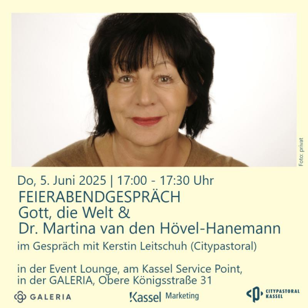 Gott, die Welt und Dr. Martina van den Hövel Hanemann