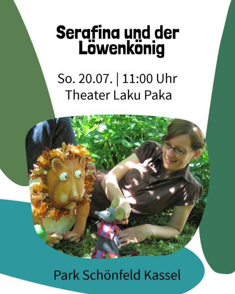 Serafina und der Löwenkönig Brüder Grimm Festival Kassel