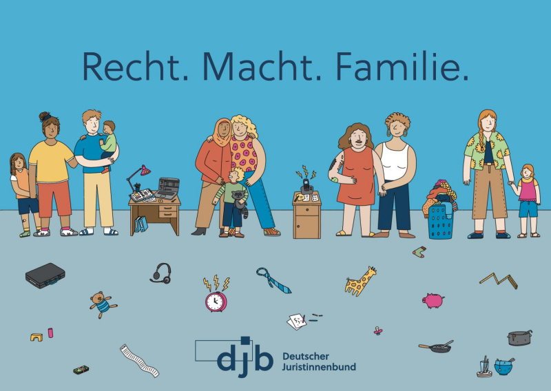 46. djb-Bundeskongress Recht. Macht. Familie: Tagung